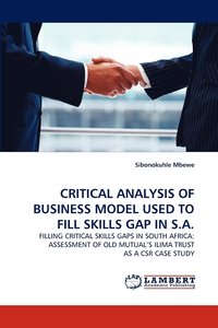 bokomslag Critical Analysis of Business Model Used to Fill Skills Gap in S.A.