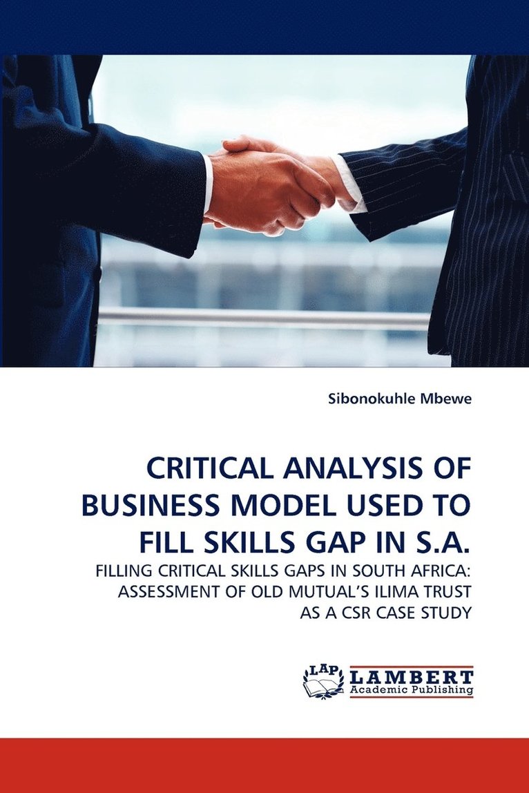 Critical Analysis of Business Model Used to Fill Skills Gap in S.A. 1