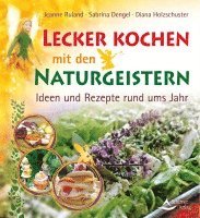 bokomslag Lecker kochen mit den Naturgeistern