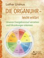 Lothar Ursinus - Die Organuhr - leicht erklärt, Häftad