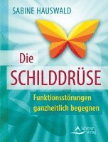 bokomslag Die Schilddrüse