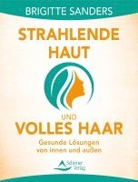 bokomslag Strahlende Haut und volles Haar