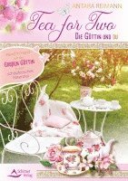 Tea for Two - die Göttin und du 1