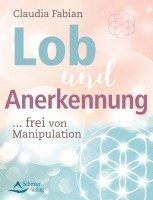 bokomslag Lob und Anerkennung