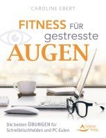 bokomslag Fitness für gestresste Augen