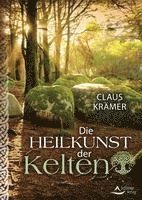 bokomslag Die Heilkunst der Kelten