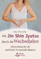 bokomslag Stümpfig, T: Mit Jin Shin Jyutsu durch die Wechseljahre