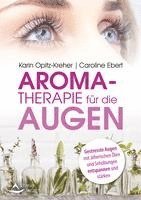 bokomslag Aromatherapie für die Augen