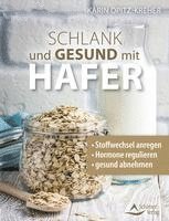 bokomslag Schlank und gesund mit Hafer