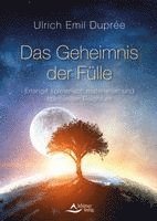 bokomslag Duprée, U: Geheimnis der Fülle