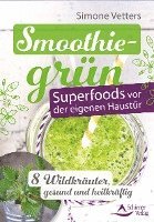 bokomslag Smoothiegrün - Superfoods vor der eigenen Haustür