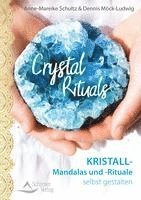 Anne-Mareike Schultz, Dennis Möck-Ludwig - Crystal Rituals, Häftad