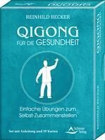Reinhild Becker - Qigong für die Gesundheit- Einfache Übungen zum Selbst-Zusammenstellen, Häftad