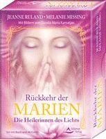 Rückkehr der Marien - Die Heilerinnen des Lichts 1