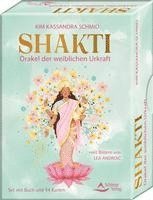Kim Kassandra Schmid, Androic Lea - Shakti - Orakel der weiblichen Urkraft, Häftad