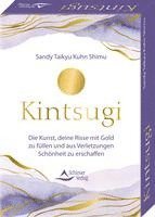bokomslag Kintsugi - Die Kunst, deine Risse mit Gold zu füllen und aus Verletzungen Schönheit zu erschaffen