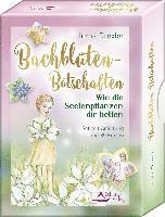 Bachblüten-Botschaften - Wie die Seelenpflanzen dir helfen 1