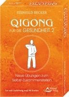 bokomslag Qigong für die Gesundheit 2 - Neue Übungen zum Selbst-Zusammenstellen
