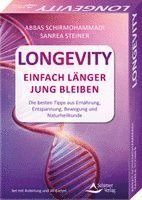 Longevity - Einfach länger jung bleiben - Die besten Tipps aus Ernährung, Entspannung, Bewegung und Naturheilkunde