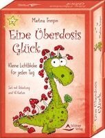 Martina Trimpin, Schirner Verlag GmbH & Co. KG - Eine Überdosis Glück - Kleine Lichtblicke für jeden Tag, Häftad