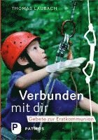 Thomas Laubach - Verbunden mit dir, Inbunden
