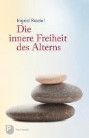 Die innere Freiheit des Alterns 1