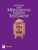 Synopse zum Münchener Neuen Testament 1