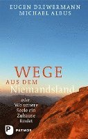 Wege aus dem Niemandsland 1