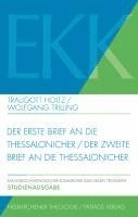 Traugott Holtz, Wolfgang Trilling - Der Erste Brief Und Der Zweite Brief an Die Thessalonicher, Häftad