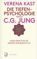 Die Tiefenpsychologie nach C.G.Jung 1