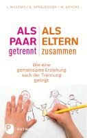 Jos Willems, Brigit Appeldoorn, Maaike Goyens - Als Paar getrennt - Als Eltern zusammen, Häftad