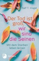 Der Tod ist groß, wir sind die Seinen 1