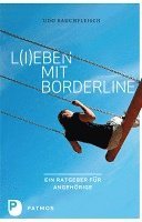 bokomslag L(i)eben mit Borderline