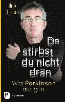 Henk Blanken - Da stirbst du nicht dran, Inbunden