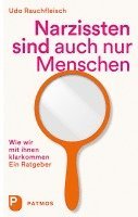 Udo Rauchfleisch - Narzissten sind auch nur Menschen, Häftad