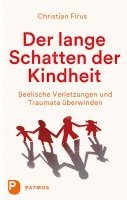 bokomslag Der lange Schatten der Kindheit