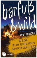 bokomslag Barfuß und wild