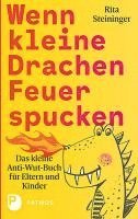 Wenn kleine Drachen Feuer spucken 1