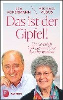 bokomslag Das ist der Gipfel!