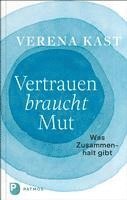 Vertrauen braucht Mut 1