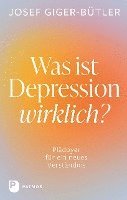 bokomslag Was ist Depression wirklich?