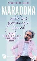 bokomslag Maradona und das göttliche Spiel