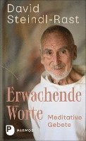 David Steindl-Rast - Erwachende Worte, Inbunden