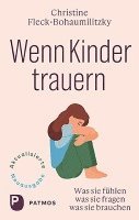 Christine Fleck-Bohaumilitzky - Wenn Kinder trauern, Häftad
