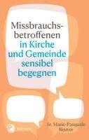 bokomslag Missbrauchsbetroffenen in Kirche und Gemeinde sensibel begegnen