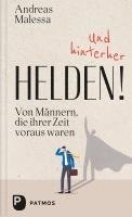 Und hinterher Helden! 1