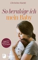 bokomslag So beruhige ich mein Baby