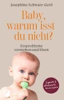 bokomslag Baby, warum isst du nicht?