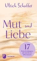 Mut und Liebe 1