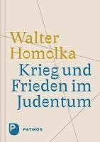 bokomslag Krieg und Frieden im Judentum